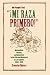 "¡Mi Raza Primero!" (My People First!): Nationalism, Identity, and Insurgency in the Chicano Movement in Los Angeles, 1966-1978