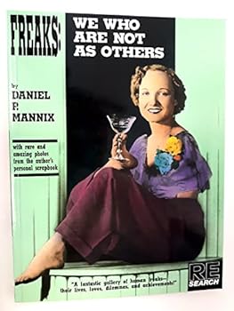 Paperback Freaks: We Who Are Not As Others Book