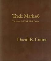 The Book of American Trade Marks/6: The Annual of Trade Mark Design 0910158290 Book Cover