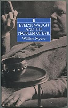 Hardcover Evelyn Waugh and the Problem of Evil Book