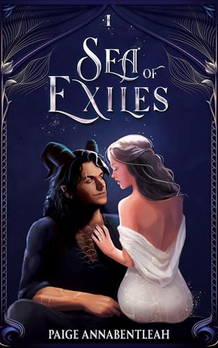 Sea of Exiles: A Dark Romantic Fantasy with Brutal Fae, Forbidden Magic, and a Demon Protector (The Exiled Chronicles Book 1)