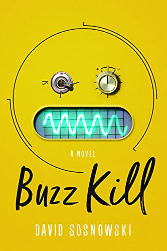 Buzz Kill: A Novel view 2