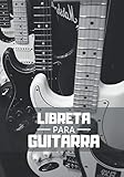 Libreta Para Guitarra: Planificador Semanal de 52 Semanas | 105 páginas ( 18 x 26cm ) |Planifica y...