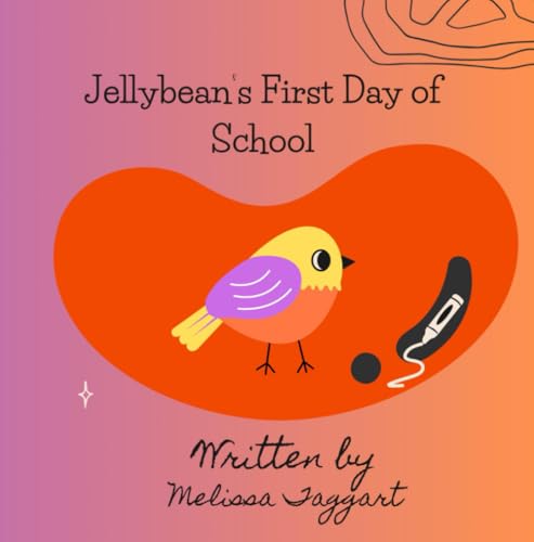 Jellybean's First Day of School