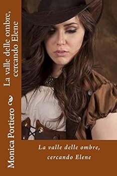 Paperback La valle delle ombre: cercando Elene [Italian] Book