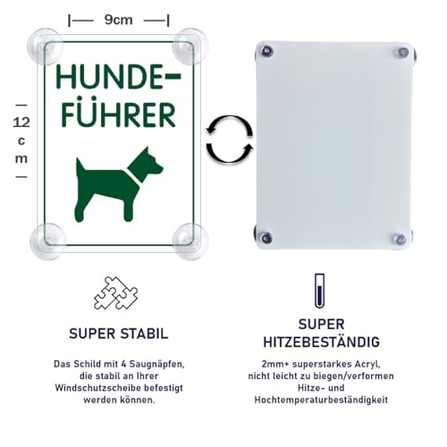 Hundeführer Schild für Auto mit 4x Saugnapf - Hundeführer Saugnapfschild Autoschild Acrylschild für Windschutzscheibe 90x120mm