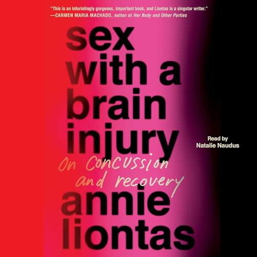 Page de couverture de Sex with a Brain Injury