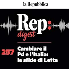 Cambiare il Pd e l'Italia - le sfide di Letta Audiolibro Por Giovanna Vitale, Ezio Mauro, Alberto D'Argenio, Francesco Merlo, Luciano Nigro arte de portada