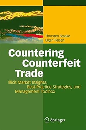[(Countering Counterfeit Trade : Illicit Market Insights, Best-practice Strategies, and Management Toolbox)] [By (author) Thorsten Staake ] published on book cover