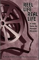 Reel Life/Real Life: A Video Guide for Personal Discovery 0964315408 Book Cover