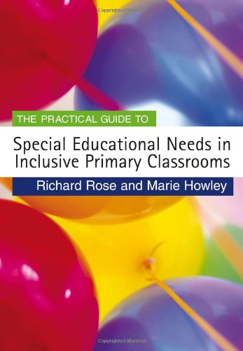 Buy The Practical Guide to Special Educational Needs in Inclusive Primary Classrooms — BookShops.in