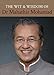 The Wit And Wisdom Of Dr Mahathir Mohamad