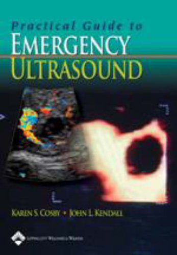 Practical Guide To Emergency Ultrasound