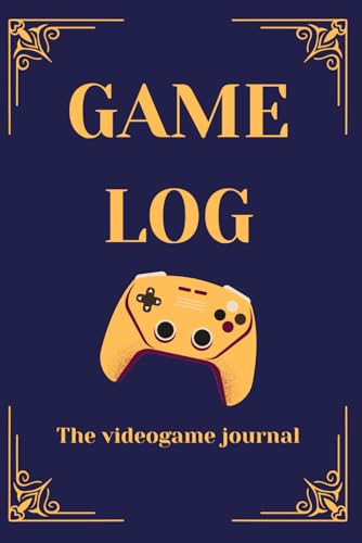 Game Log: The videogame journal