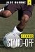 Soccer Stand-off (Jake Maddox JV)