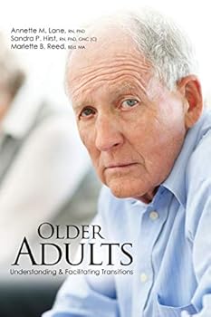 Paperback Older Adults: Understanding AND Facilitating Transitions Book