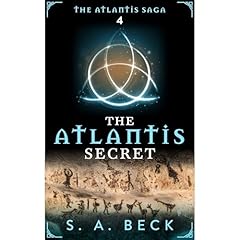 The Atlantis Secret Audiolibro Por S.A. Beck arte de portada