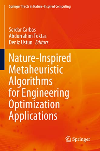Nature-Inspired Metaheuristic Algorithms for Engineering Optimization