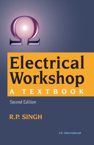 Electrical Workshop: A Textbook