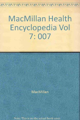 Macmillan Health Encyclopedia, Vol. 7: Drugs, A... 0028650468 Book Cover