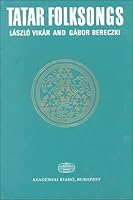 Tatar Folksongs 9630576201 Book Cover