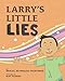 Larry's Little Lies (English Edition)