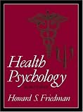 Health Psychology (2nd Edition)