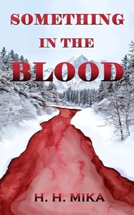 Something in the Blood