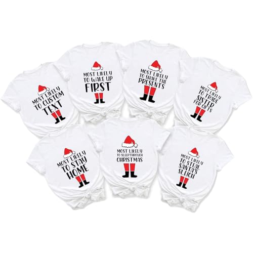 Funny ELF Most Likely to Shirt - Family Matching Outfits for Christmas Party & Holiday Photoshoot2
