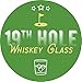 National Etching 19th Hole Golf Whiskey Glass Golfer Gift for Dad or Husband