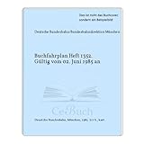  Buchfahrplan Heft 1352. Gültig vom 02. Juni 1985 an