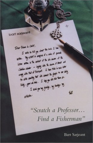 Scratch a Professor, Find a Fisherman: Pastoral Letters in Season