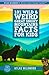 101 Wild & Weird Great Smoky Mountains Facts for Kids: Unique Wildlife, Lost Towns & Forgotten Mountain SecretsAll True! (Atlas Wildwoods Stress-Free Travel Series&cent;)