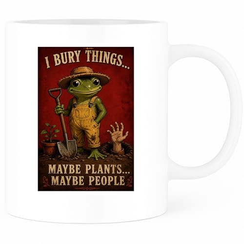 Dark Humor Frog Coffee Mug - Funny Sarcastic Gardener Mug - I Bury Things People Plants 11 Ounce Tea Cup - 11 Ounce Novelty Cup - Premium Ceramic - White Gloss Finish - Design On Both Sides - AQG18424