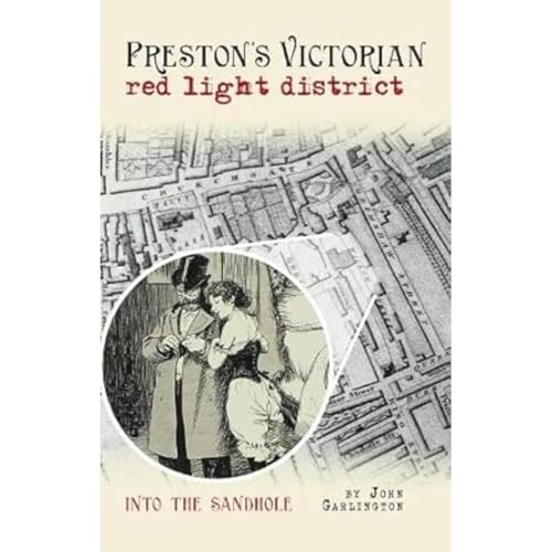 Preston's Victorian red light district