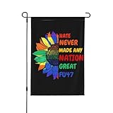 Hate Never Made Any Nation Great Flag Fu47 12x18 Garden Flag Double Side Banner Yard Sign No Flagpole