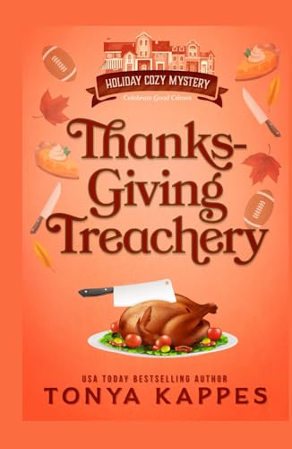 Thanksgiving Treachery (Holiday Cozy Mystery)