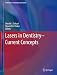 Lasers in DentistryCurrent Concepts (Textbooks in Contemporary Dentistry)