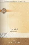 Calvin (The Library of Christian Classics)