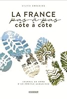 LA FRANCE PAS-A-PAS, COTE A COTE 289831126X Book Cover