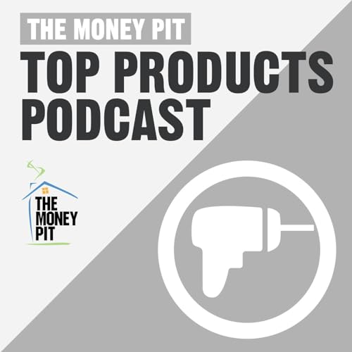 Page de couverture de The Money Pit Top Products Podcast