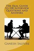 The Real Guide to HR Interview Questions and Answers 1493641719 Book Cover