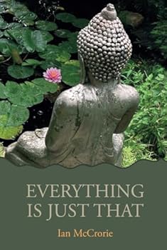 Hardcover Everything Is Just That Book