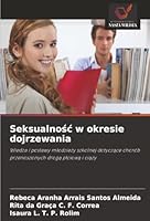 Seksualnosc w okresie dojrzewania (Polish Edition) 6207838602 Book Cover