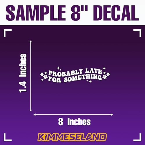 Image of Probably Late for Something Car Decal Heart Joke Hilarious Gifts Mirror Car Accessories Affirmations Funny Vinyl Decal Waterproof 8 Inches Bumper Decal Gifts for Mom Dad Friend Coworker