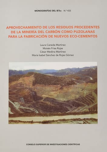 Aprovechamiento de los residuos procedentes de la minería del carbón como puzolanas para la fabricación de nuevos eco-cementos: 433