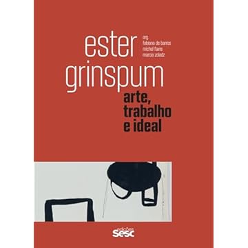 Capa do livro Ester Grinspum: Arte, trabalho e ideal: 4