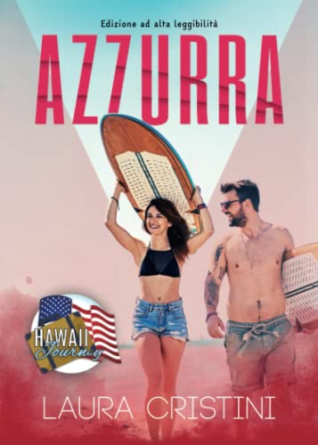 Azzurra - ed. dyslexia friendly: edizione ad alta leggibilità