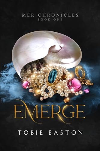 Emerge (Mer Chronicles Book 1)