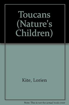 Hardcover Toucans (Nature's Children) Book